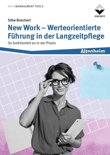 Silke Boschert: "New Work – Werteorientierte Führung in der Langzeitpflege" auf einem lila-kariertem Hintergrund.