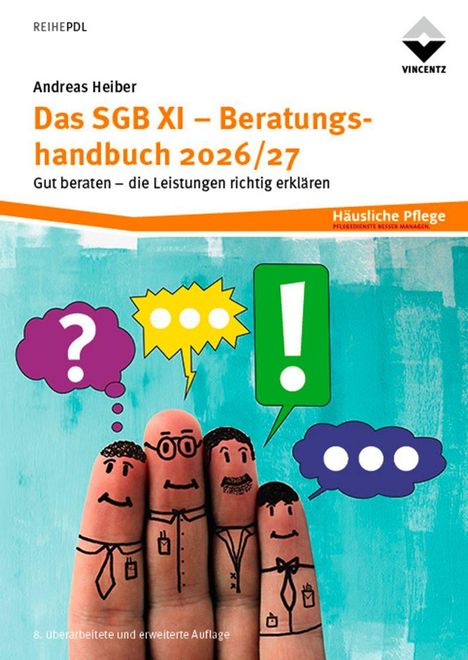 Titel: Das SGB XI – Beratungshandbuch 2026/27. Finger mit gezeichneten Gesichtern und Sprechblasen.