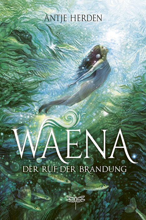 Antje Herden: Waena - Der Ruf der Brandung, Buch