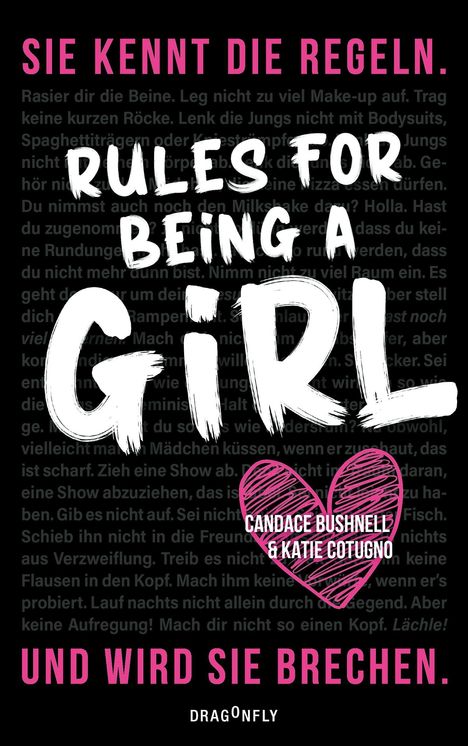 Candace Bushnell: Rules For Being A Girl, Buch