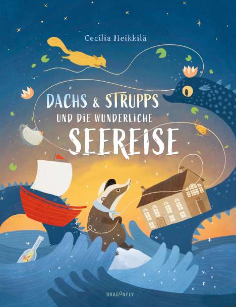 Cecilia Heikkilä: Dachs &amp; Strupps und die wunderliche Seereise, Buch
