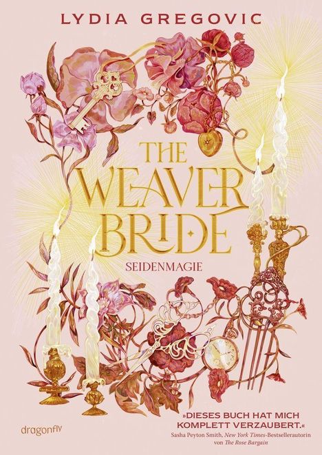 Oben steht „LYDIA GREGOVIC“, in der Mitte „THE WEAVER BRIDE SEIDENMAGIE“. Florale Motive und Kerzen dominieren das Design.