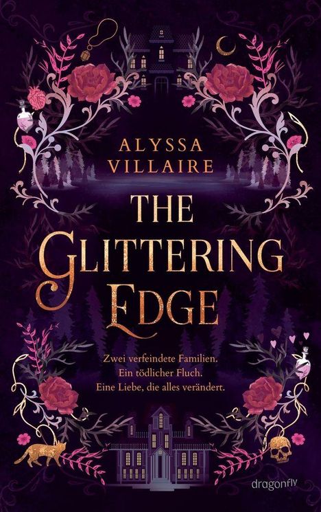 „Alyssa Villaire, The Glittering Edge. Zwei verfeindete Familien. Ein tödlicher Fluch. Eine Liebe, die alles verändert.“ Ornamente.