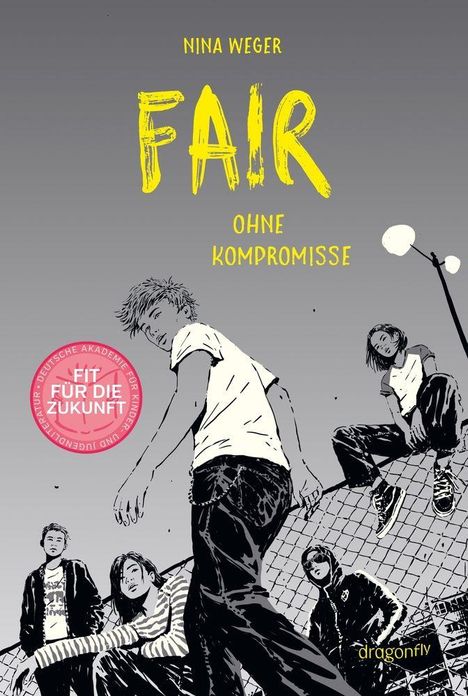 Titel: FAIR OHNE KOMPROMISSE. Illustration: Jugendliche in Freizeitkleidung vor einem Zaun bei schummriger Beleuchtung.