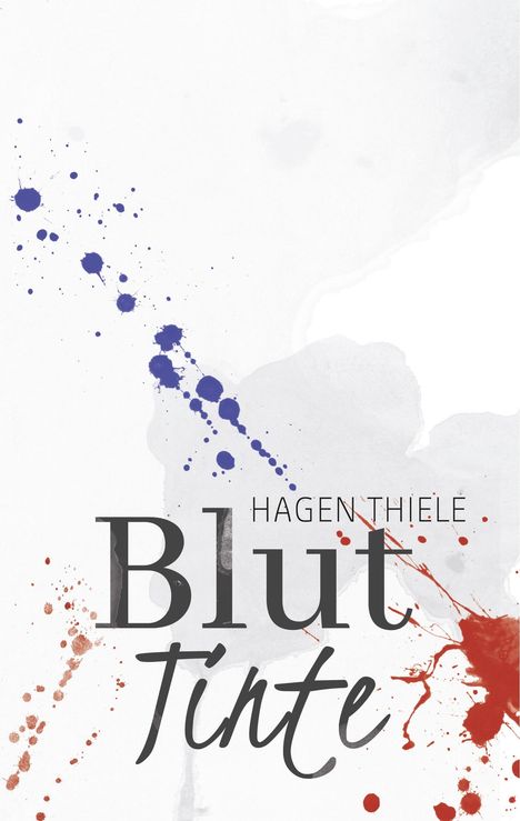 Hagen Thiele: Bluttinte, Buch