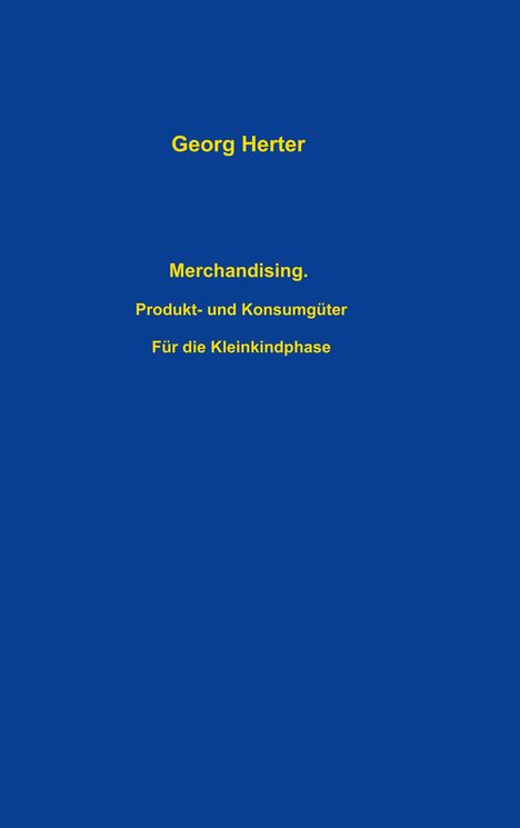 Georg Herter: Merchandising, Buch