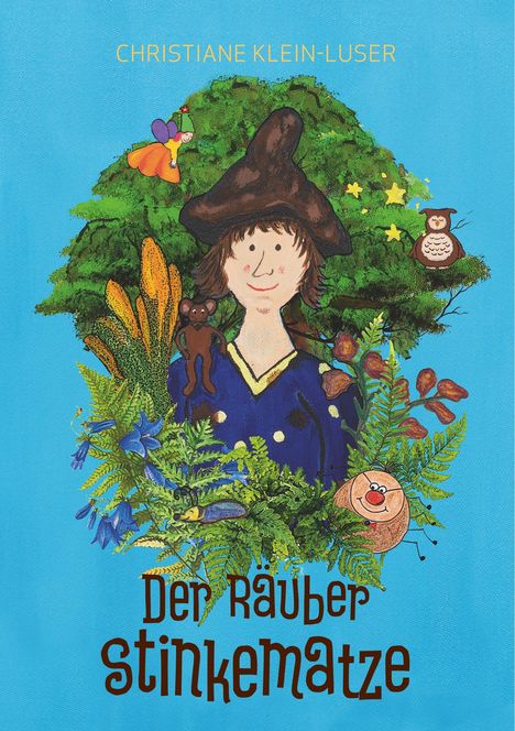 Christiane Klein-Luser: Der Räuber Stinkematze, Buch