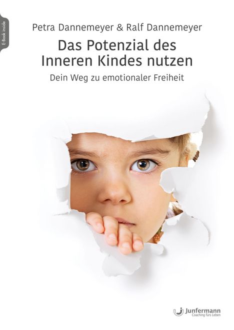 Petra Dannemeyer: Das Potenzial des Inneren Kindes nutzen, 1 Buch und 1 Diverse