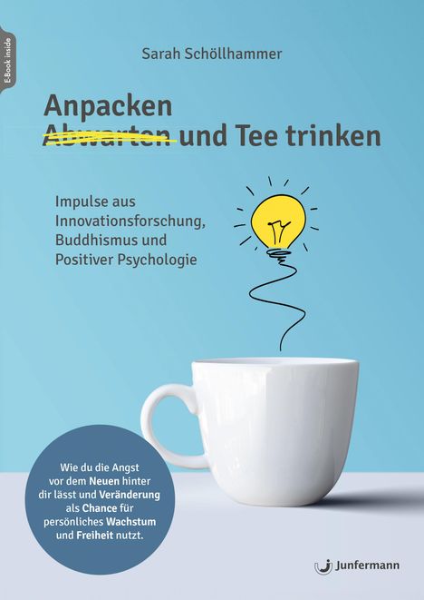 Sarah Schöllhammer: Anpacken und Tee trinken, Buch