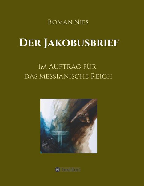 Roman Nies: Der Jakobusbrief, Buch