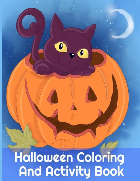 Boo Spooky: Halloween Coloring And Activity Book, Buch
