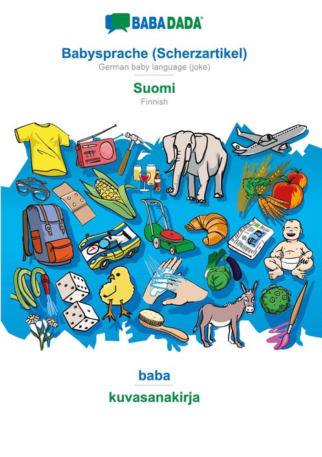 Babadada Gmbh: Babadada Gmbh: BABADADA, Babysprache (Scherzartikel) - Suomi, Buch