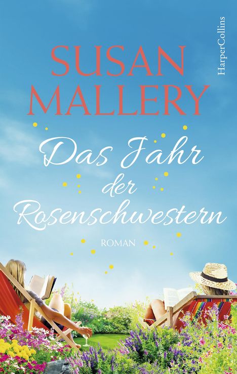 Susan Mallery: Das Jahr der Rosenschwestern, Buch