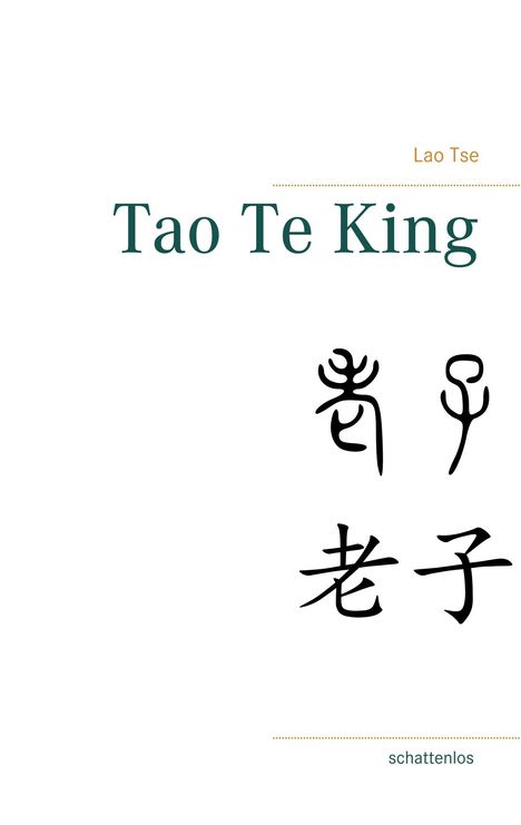 Lao Tse: Tao Te King, Buch