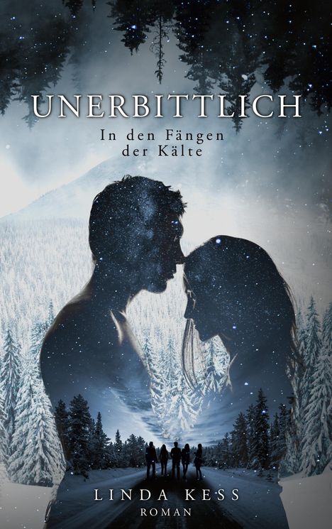 Linda Kess: Unerbittlich: In den Fängen der Kälte, Buch