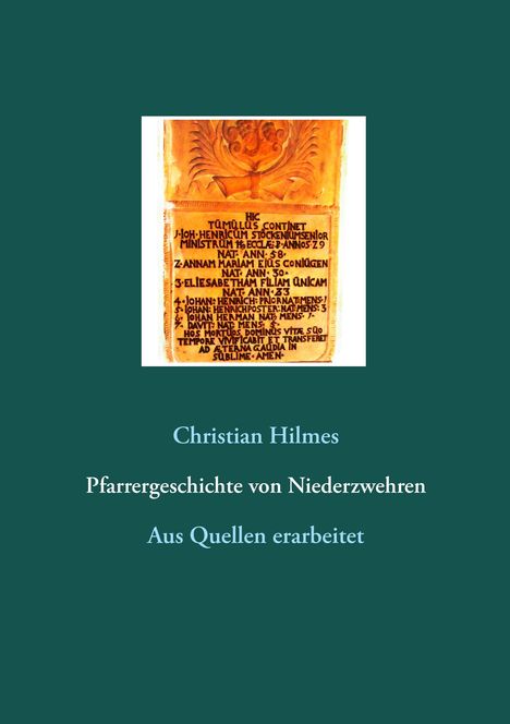 Christian Hilmes: Pfarrergeschichte von Niederzwehren, Buch