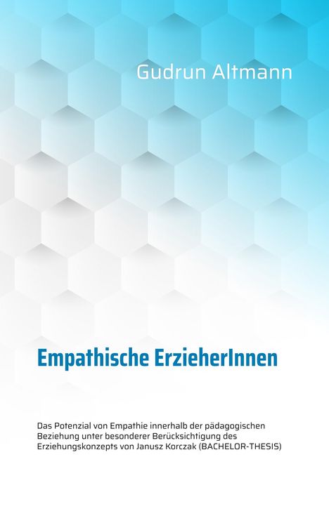 Gudrun Altmann: Empathische ErzieherInnen, Buch