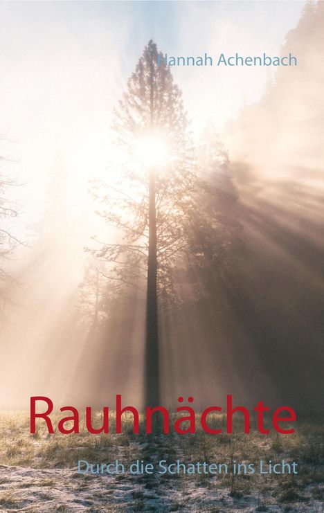 Hannah Achenbach: Rauhnächte, Buch