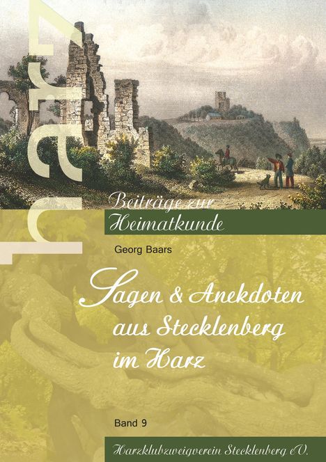Georg Baars: Sagen und Anekdoten aus Stecklenberg im Harz, Buch