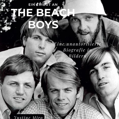 Justine Miro: Ein Tribut an The Beach Boys, Buch