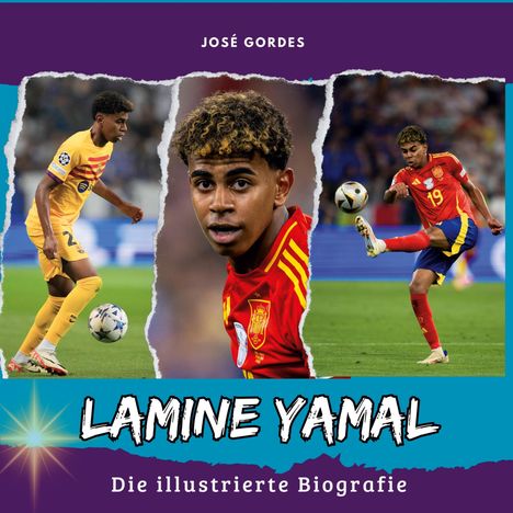 José Gordes: Lamine Yamal, Buch