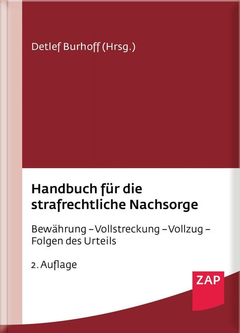 Detlef Burhoff: Handbuch für die strafrechtliche Nachsorge, Buch