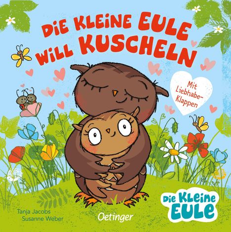 Susanne Weber: Die kleine Eule will kuscheln, Buch