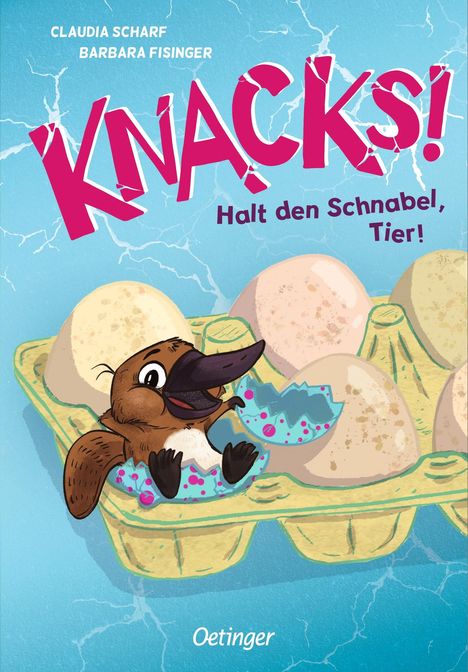 Claudia Scharf: Knacks! 2 Halt den Schnabel, Tier!, Buch