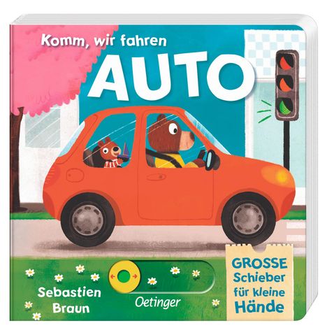 Sebastien Braun: Komm, wir fahren Auto, Buch