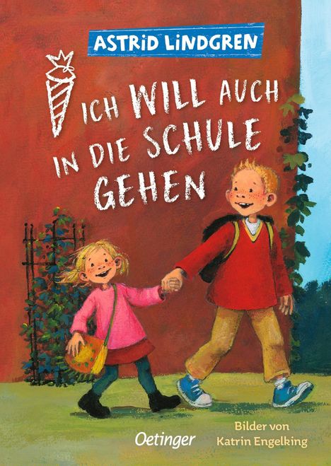 Astrid Lindgren: Ich will auch in die Schule gehen, Buch