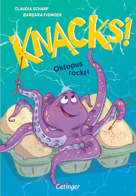 Claudia Scharf: Knacks! 3 Oktopus rockt!, Buch