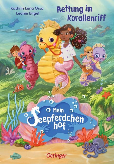 Kathrin Lena Orso: Mein Seepferdchenhof 2. Rettung im Korallenriff, Buch