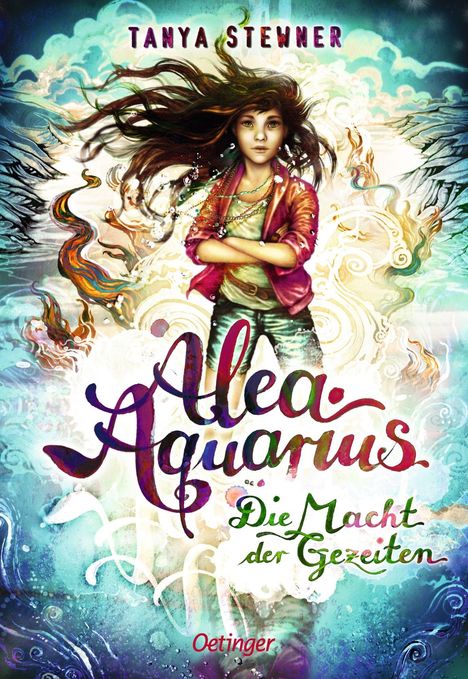 "Tanya Stewner, Alea Aquarius, Die Macht der Gezeiten, Oetinger. Illustration eines Mädchens mit Wind in den Haaren."