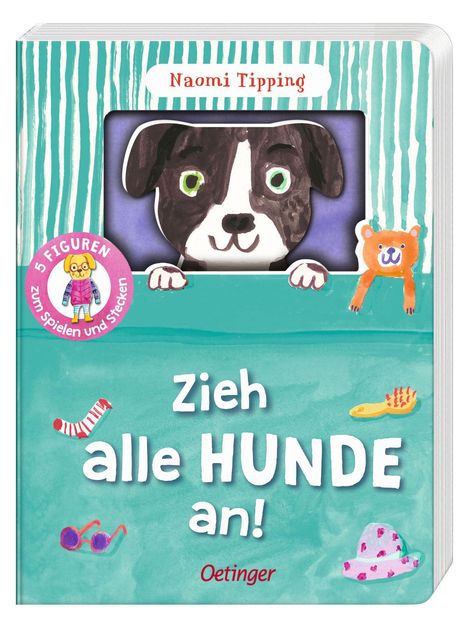 „5 FIGUREN zum Spielen und Stecken“, „Zieh alle HUNDE an!“. Illustration: Hund mit großen Augen und bunte Gegenstände.