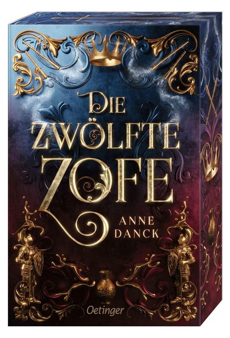 "Die zwölfte Zofe" von Anne Danck. Goldene Verzierungen, eine Krone und Ritterfiguren auf einem blauen und roten Hintergrund.