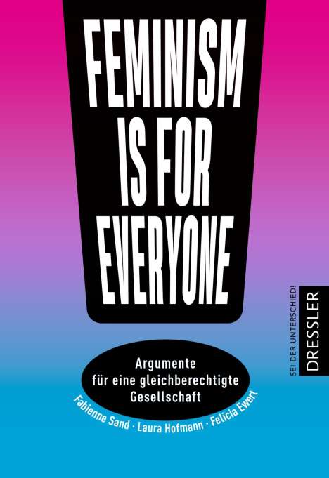 Laura Hofmann: Feminism is for everyone!, Buch