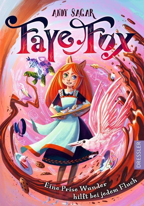 Andy Sagar: Faye Fox 1. Eine Prise Wunder hilft bei jedem Fluch, Buch