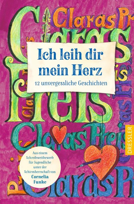 Preisträger*innen Claras Preis 2023: Ich leih dir mein Herz, Buch