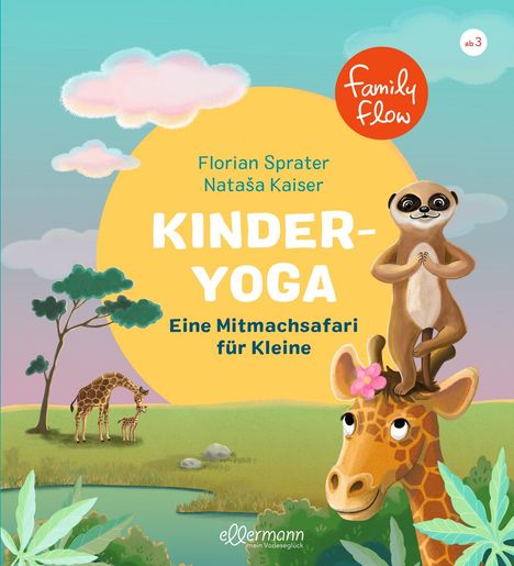Florian Sprater: FamilyFlow. Kinder-Yoga, Buch