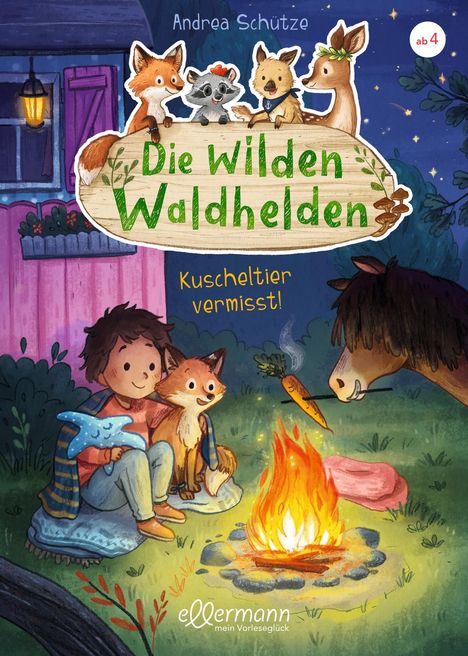 Andrea Schütze: Die wilden Waldhelden. Kuscheltier vermisst!, Buch