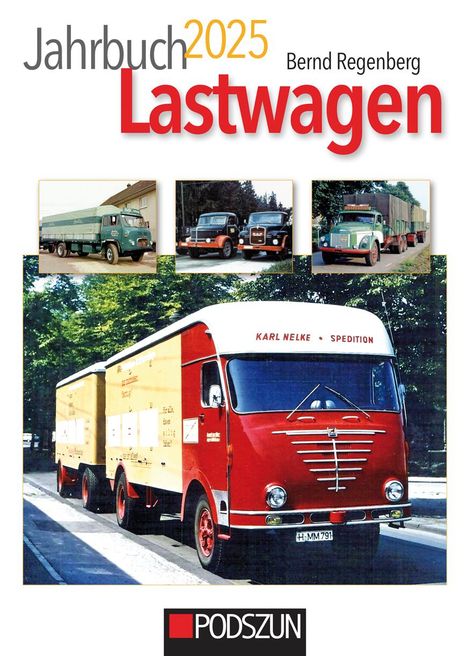 Bernd Regenberg: Jahrbuch Lastwagen 2025, Buch