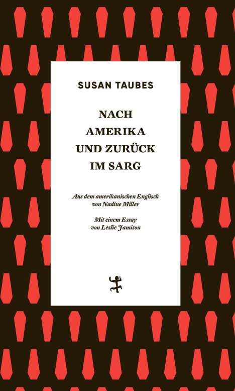 Susan Taubes: Nach Amerika und zurück im Sarg, Buch