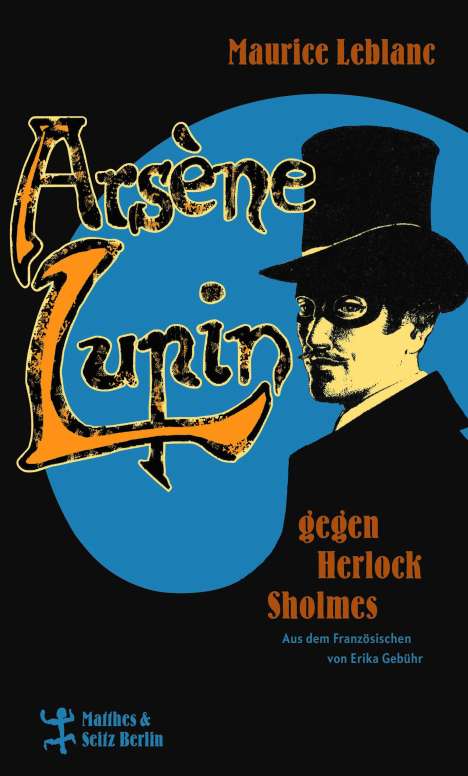 Maurice Leblanc: Arsène Lupin gegen Herlock Sholmes, Buch