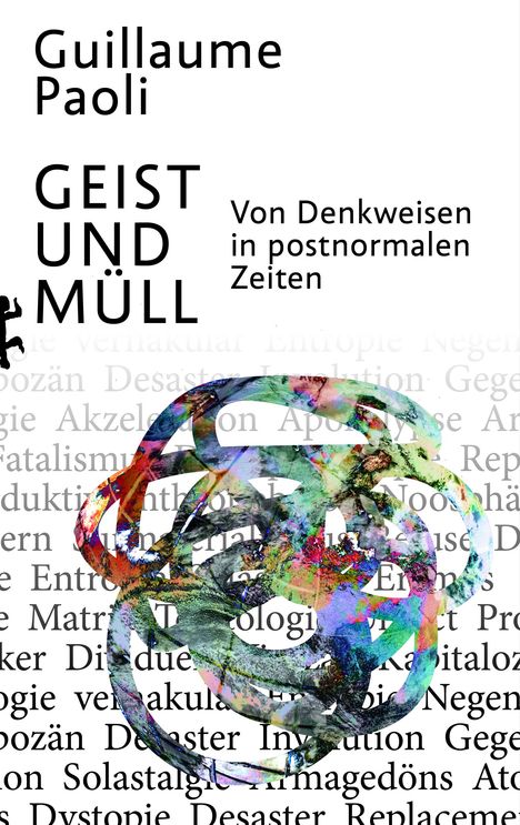 Guillaume Paoli: Geist und Müll, Buch