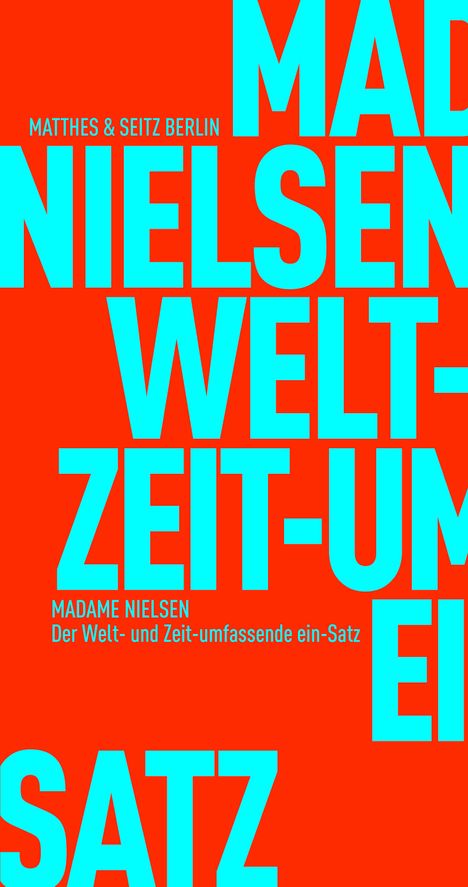 Madame Nielsen: Der Welt- & Zeitumfassende ein-Satz, Buch