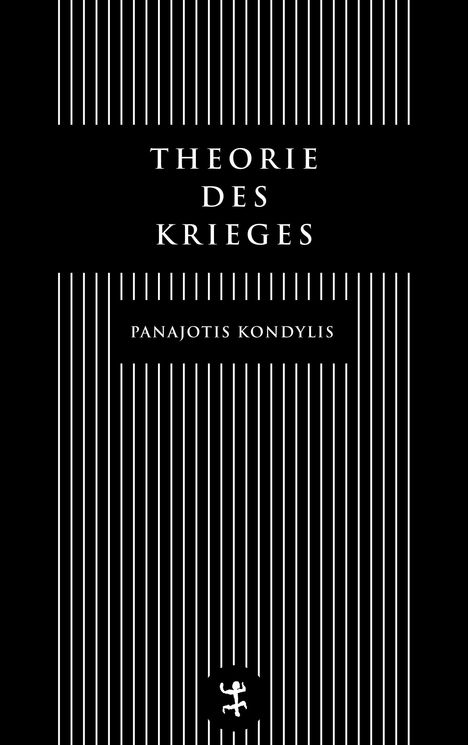 Panajotis Kondylis: Theorie des Krieges, Buch