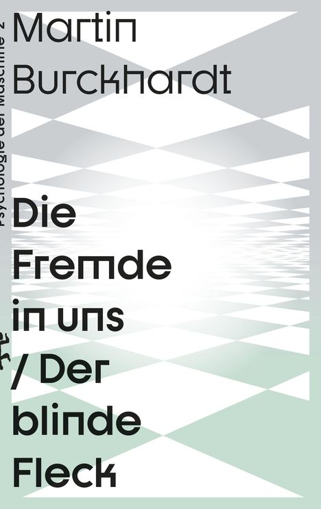 "Die Fremde in uns / Der blinde Fleck". Schlichte Typografie auf grauem, geometrisch gemustertem Hintergrund.