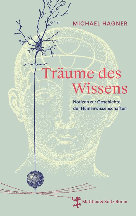 Text: "Michael Hagner", "Träume des Wissens", "Notizen zur Geschichte der Humanwissenschaften". Punktierte Kopfillustration.