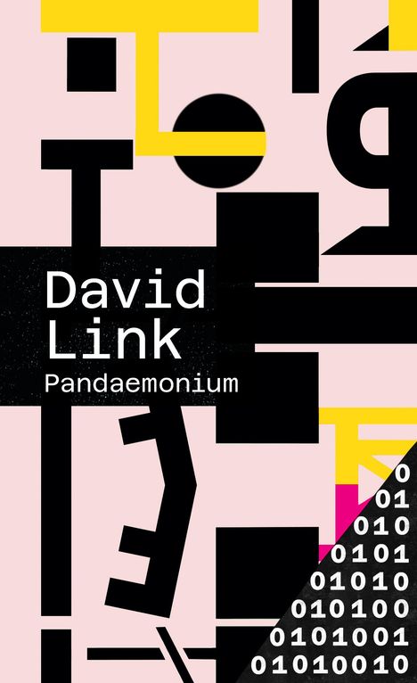 David Link: Pandaemonium, Buch