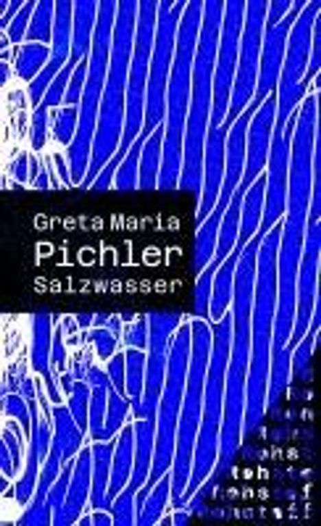 Greta Pichler: Salzwasser, Buch